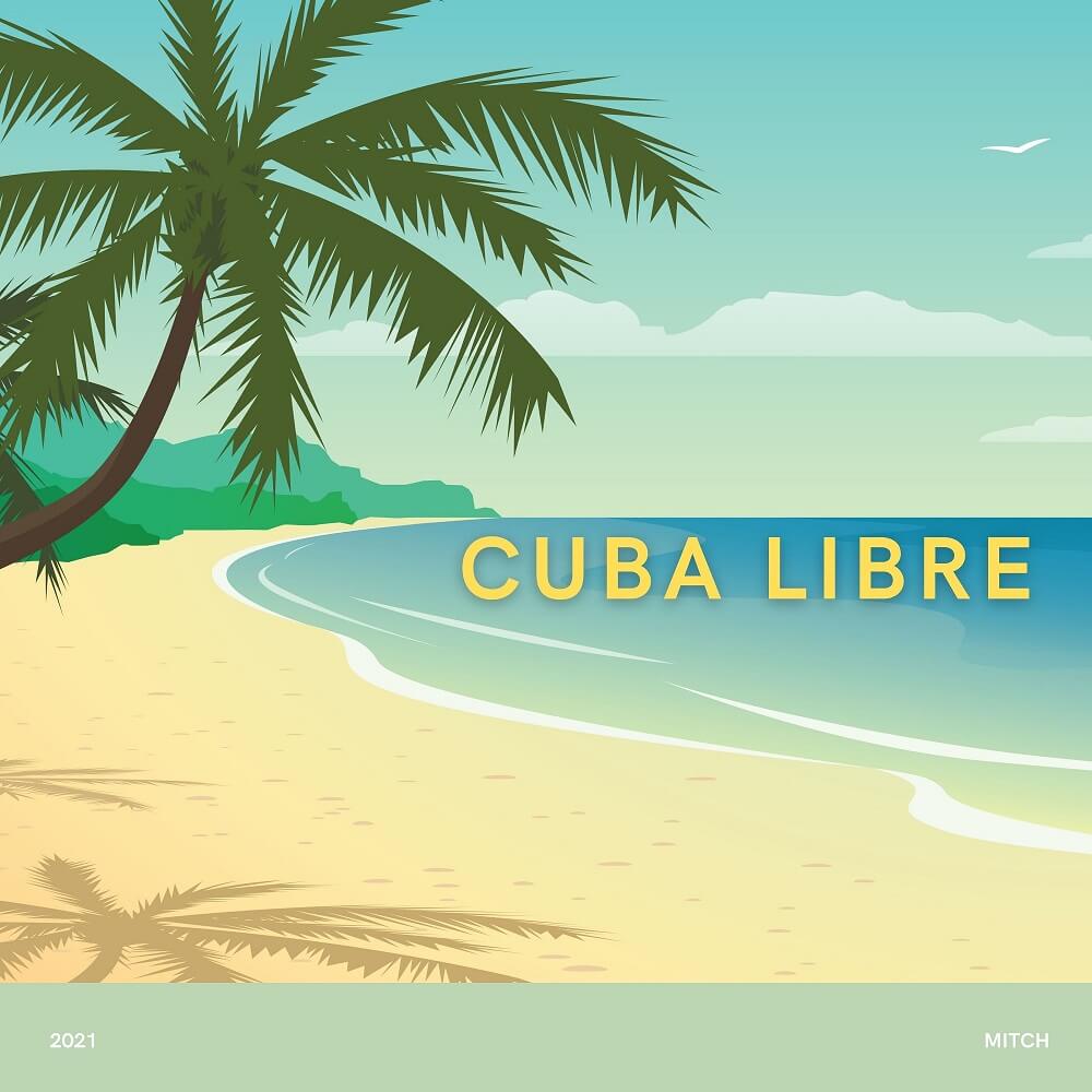 Mitch - Cuba Libre | Fangtasia Music